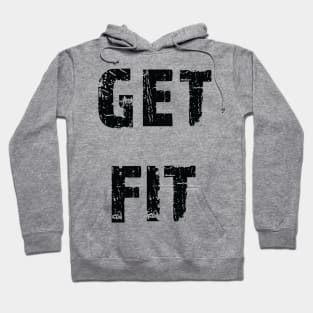 Get Fit Hoodie